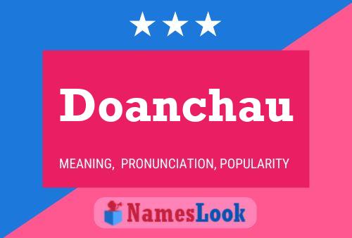 Póster del nombre Doanchau