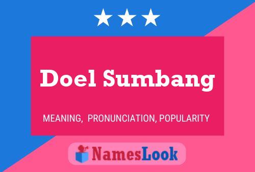 Póster del nombre Doel Sumbang