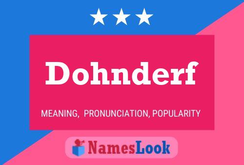 Póster del nombre Dohnderf