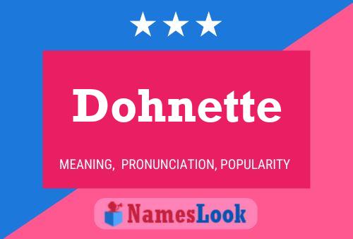 Póster del nombre Dohnette