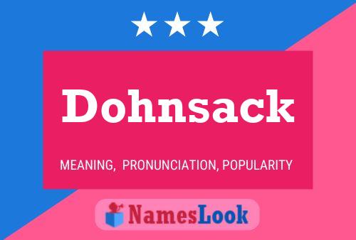 Póster del nombre Dohnsack