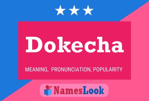 Póster del nombre Dokecha