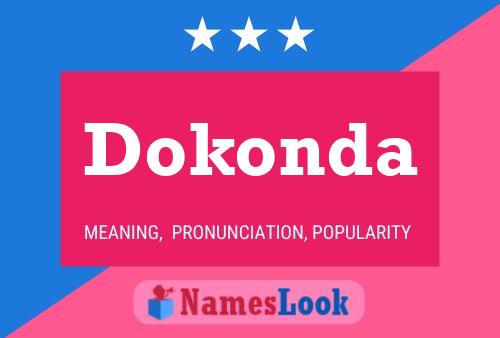 Póster del nombre Dokonda