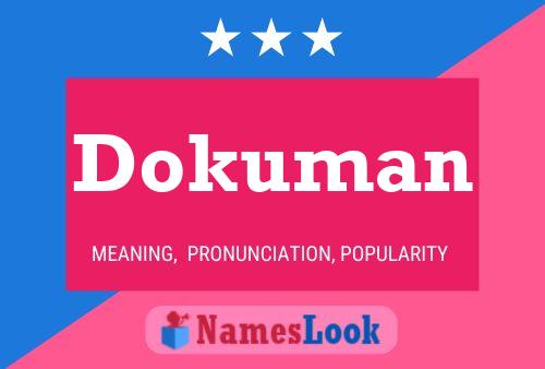 Póster del nombre Dokuman