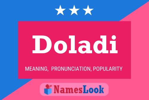 Póster del nombre Doladi