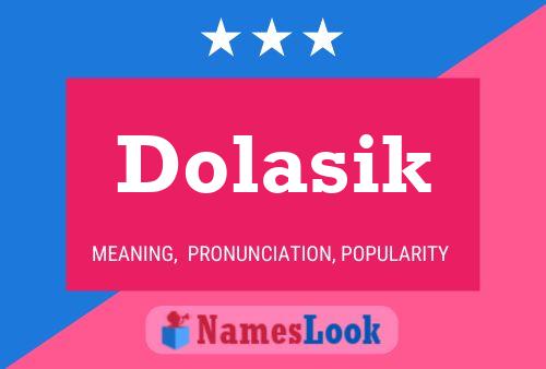 Póster del nombre Dolasik