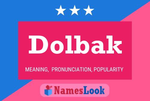 Póster del nombre Dolbak