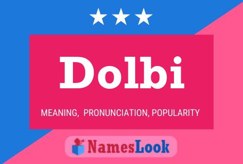 Póster del nombre Dolbi