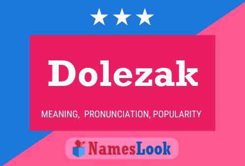 Póster del nombre Dolezak