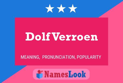 Póster del nombre Dolf Verroen