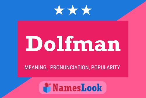 Póster del nombre Dolfman