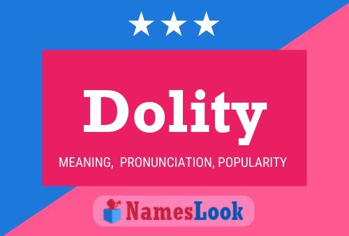 Póster del nombre Dolity