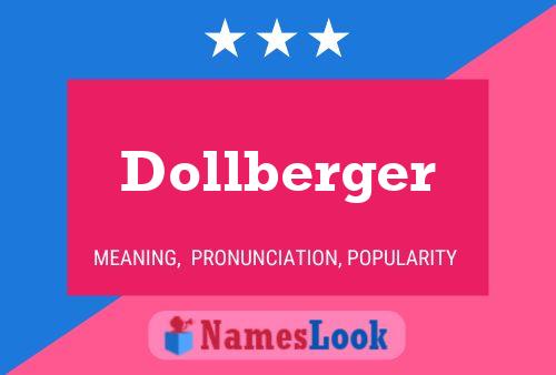 Póster del nombre Dollberger