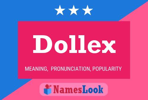 Póster del nombre Dollex