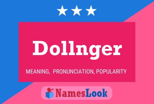 Póster del nombre Dollnger