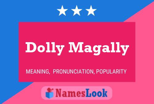 Póster del nombre Dolly Magally