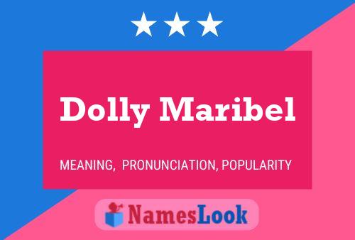 Póster del nombre Dolly Maribel