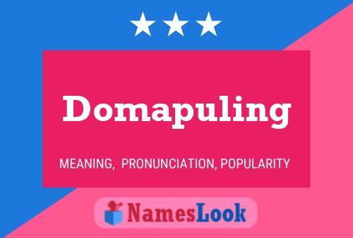 Póster del nombre Domapuling