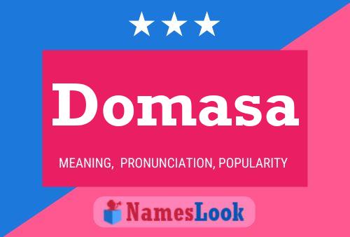 Póster del nombre Domasa