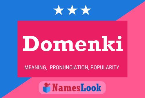 Póster del nombre Domenki