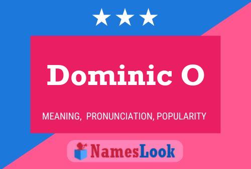 Póster del nombre Dominic O