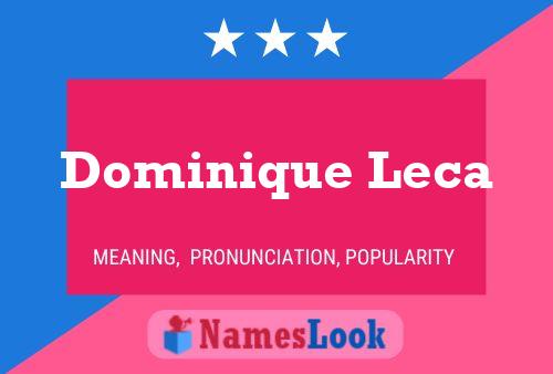 Póster del nombre Dominique Leca