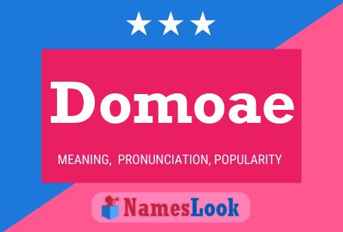 Póster del nombre Domoae