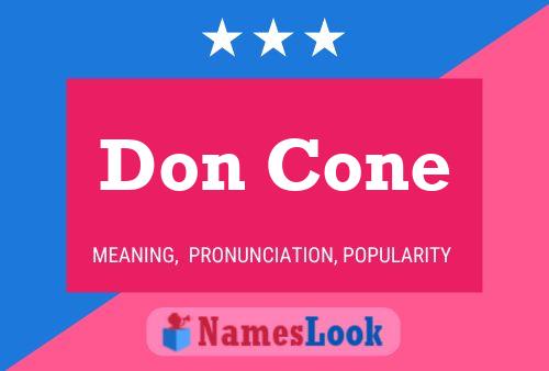 Póster del nombre Don Cone