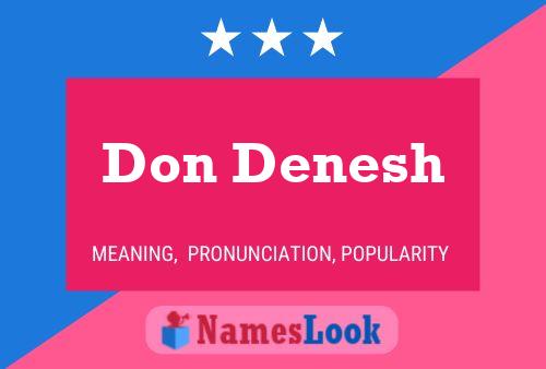 Póster del nombre Don Denesh