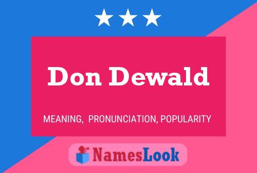 Póster del nombre Don Dewald