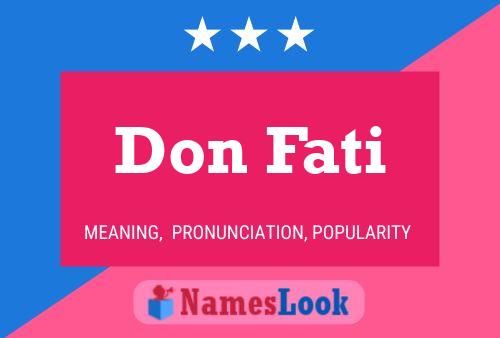 Póster del nombre Don Fati