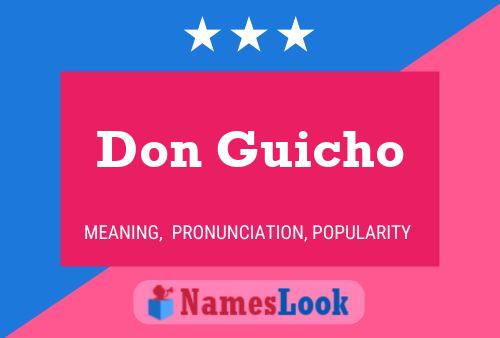 Póster del nombre Don Guicho