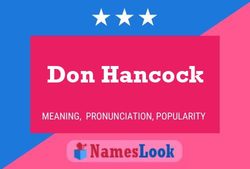 Póster del nombre Don Hancock