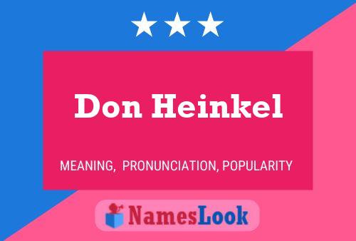 Póster del nombre Don Heinkel