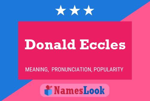 Póster del nombre Donald Eccles