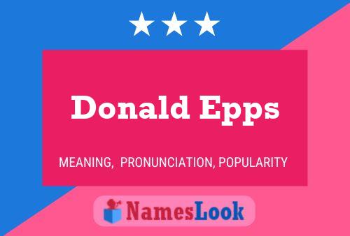 Póster del nombre Donald Epps