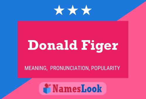 Póster del nombre Donald Figer