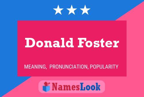 Póster del nombre Donald Foster