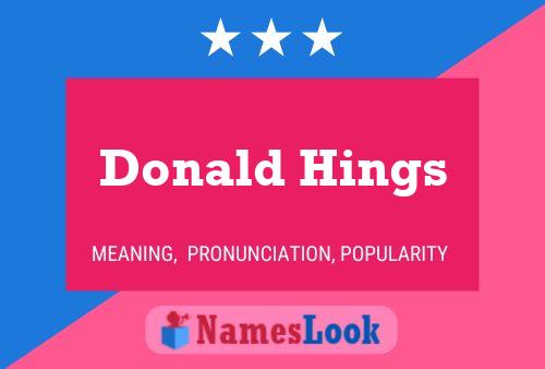 Póster del nombre Donald Hings