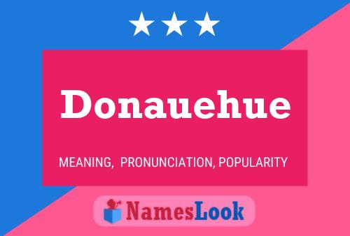 Póster del nombre Donauehue