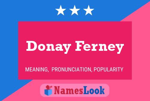 Póster del nombre Donay Ferney