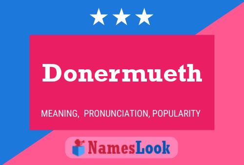 Póster del nombre Donermueth