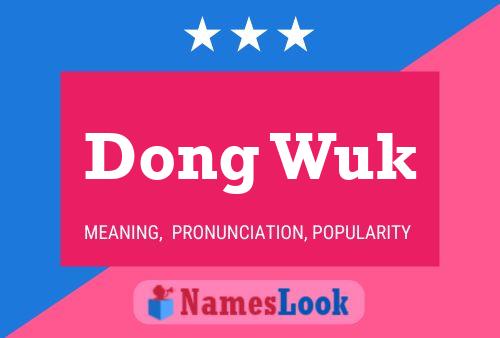 Póster del nombre Dong Wuk