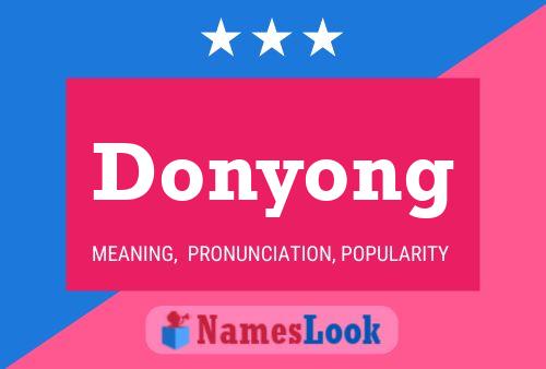 Póster del nombre Donyong