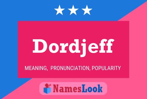 Póster del nombre Dordjeff