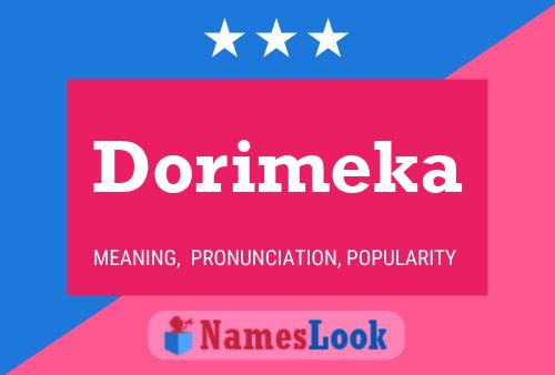 Póster del nombre Dorimeka