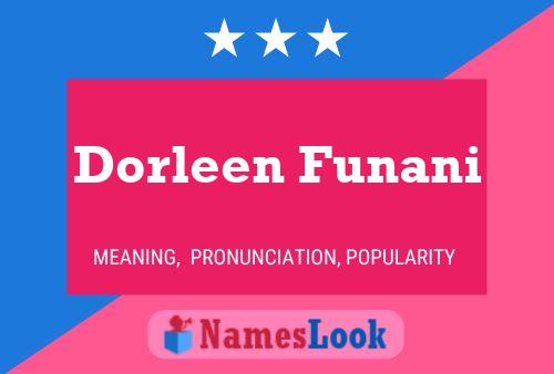 Póster del nombre Dorleen Funani