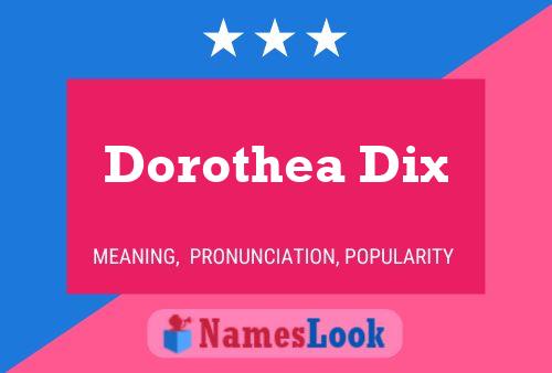 Póster del nombre Dorothea Dix