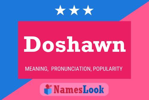 Póster del nombre Doshawn