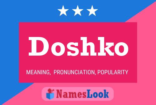 Póster del nombre Doshko